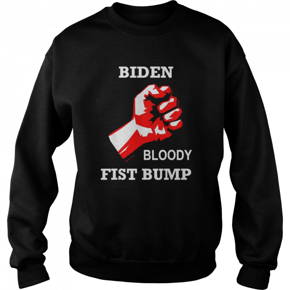 President Biden Fist Bump Joe Biden T-Shirt Unisex Sweatshirt