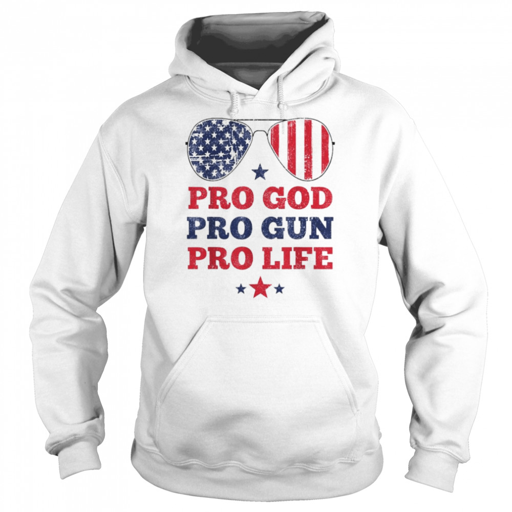 Pro God Pro Gun Pro Life USA American Sunglasses  Unisex Hoodie