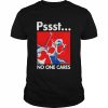 Pssst No One Cares Deadpool Shirt Classic Men's T-shirt