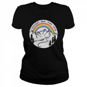 Rainbow Wander your own way  Classic Women's T-shirt