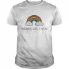 Rainbow sounds gay I’m in  Classic Men's T-shirt