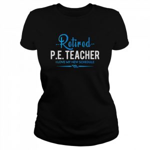 Retired Physical Education Teacher T-Shirt Classic Women's T-shirt