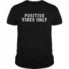 Robert saleh positive vibes only  Classic Men's T-shirt