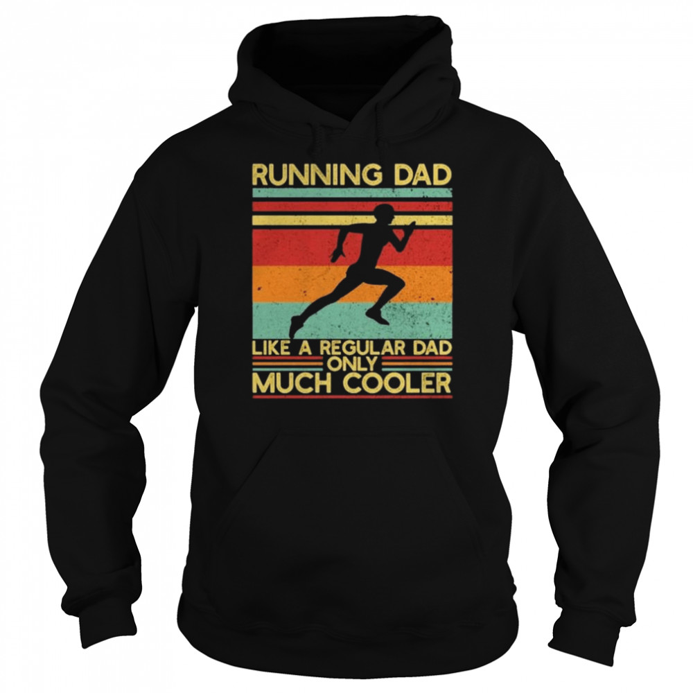 Running Dad like a regular dad only much cooler vintage  Unisex Hoodie