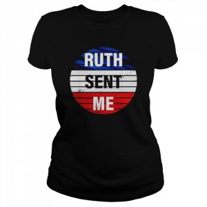 Ruth Sent Me Notorious go vote November third T-Shirt Classic Women's T-shirt