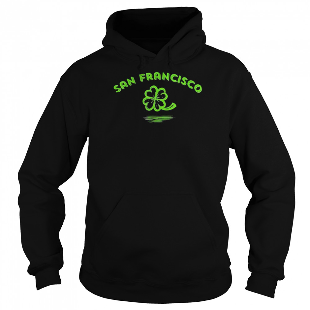 San Francisco California Irish American Vintage Shamrock Shirt Unisex Hoodie