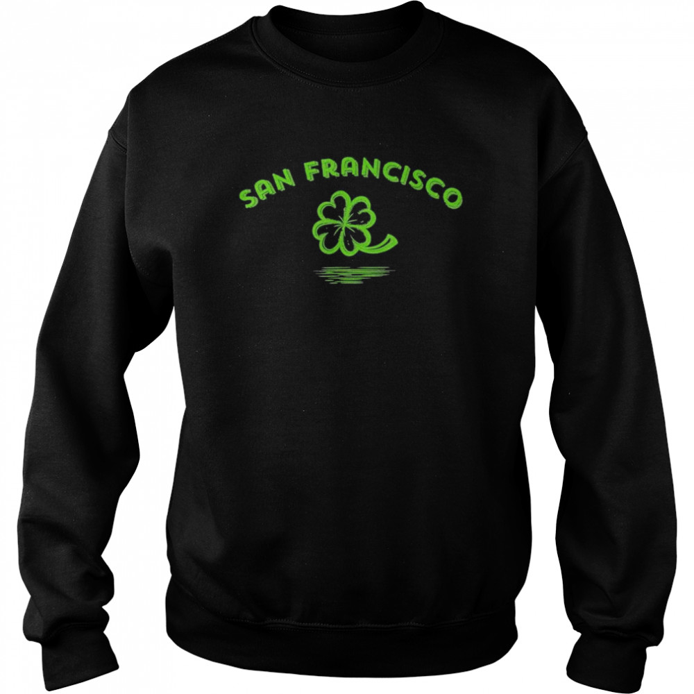 San Francisco California Irish American Vintage Shamrock Shirt Unisex Sweatshirt