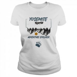 Save Yosemite Yosemite Adventure Explorer Shirt Classic Women's T-shirt