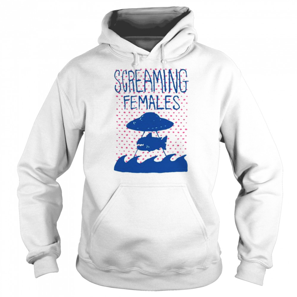 Shark UFO Screaming Females  Unisex Hoodie