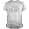 Simplicity is the ultimate sophistication  Classic Men's T-shirt