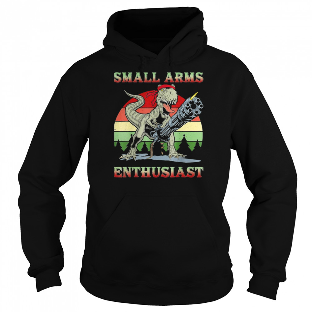 Small Arms Enthusiast T-rex Dinosaur Gun Vintage T-Shirt Unisex Hoodie