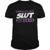 Smell like slut in here  Classic Men's T-shirt