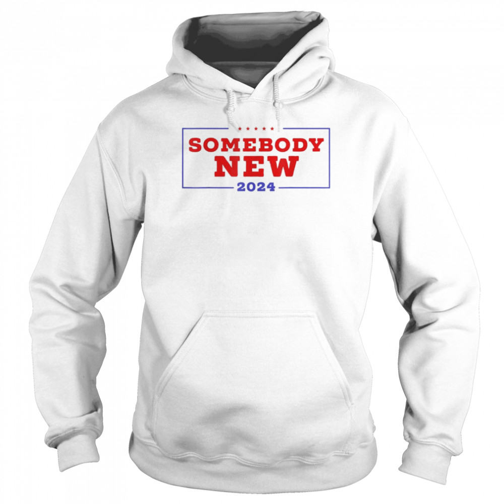 Somebody new 2024 anti-Trump anti-biden politics  Unisex Hoodie