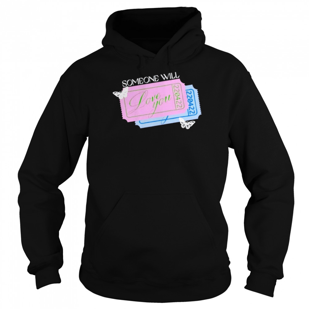 Someone will love you  Unisex Hoodie