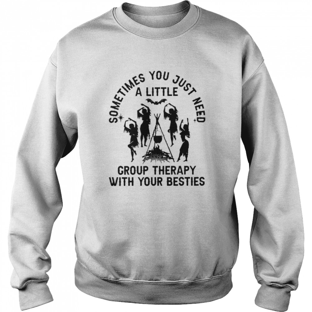 Sometimes You just need a little group therapy with your besties Halloween  Unisex Sweatshirt