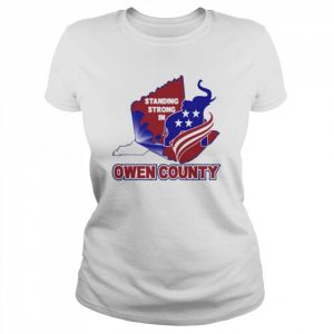 Standing strong in Owen country  Classic Women's T-shirt