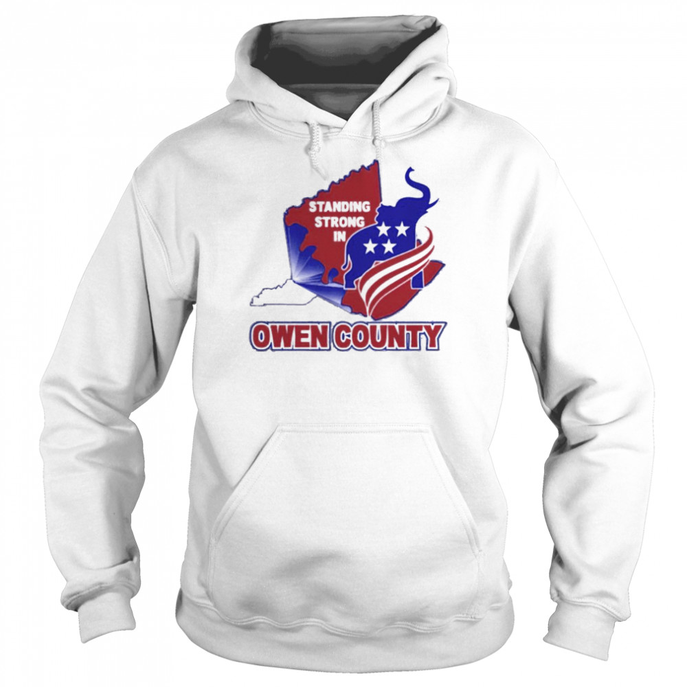 Standing strong in Owen country  Unisex Hoodie