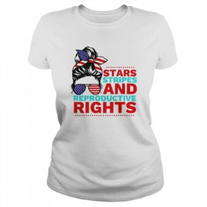 Stars Stripes Reproductive Rights 4th of July USA Shirt Classic Women's T-shirt