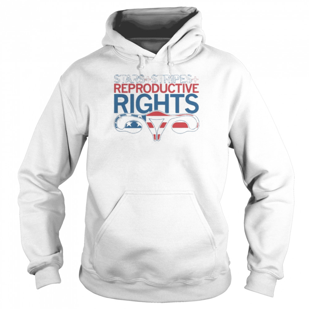 Stars Stripes and Reproductive Rights Shirt Unisex Hoodie