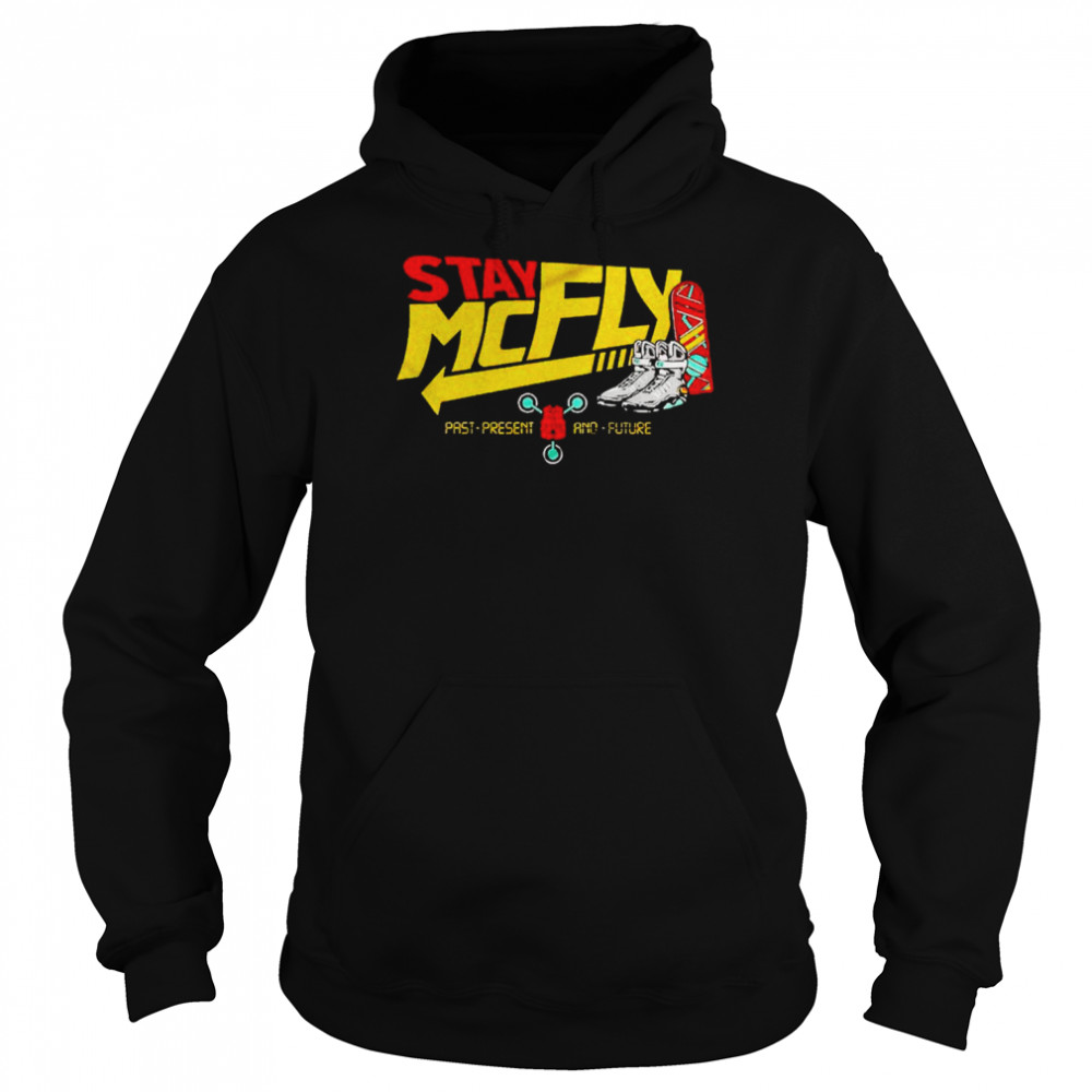 Stay McFLY past present and future  Unisex Hoodie