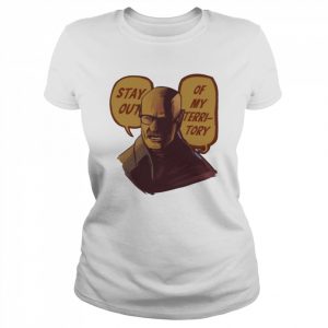 Stay Out Of My Territory Breaking Bad Mr White  Classic Women's T-shirt