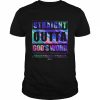 Straight Outta god’s word for god so loved the world that he gave his one and only son  Classic Men's T-shirt