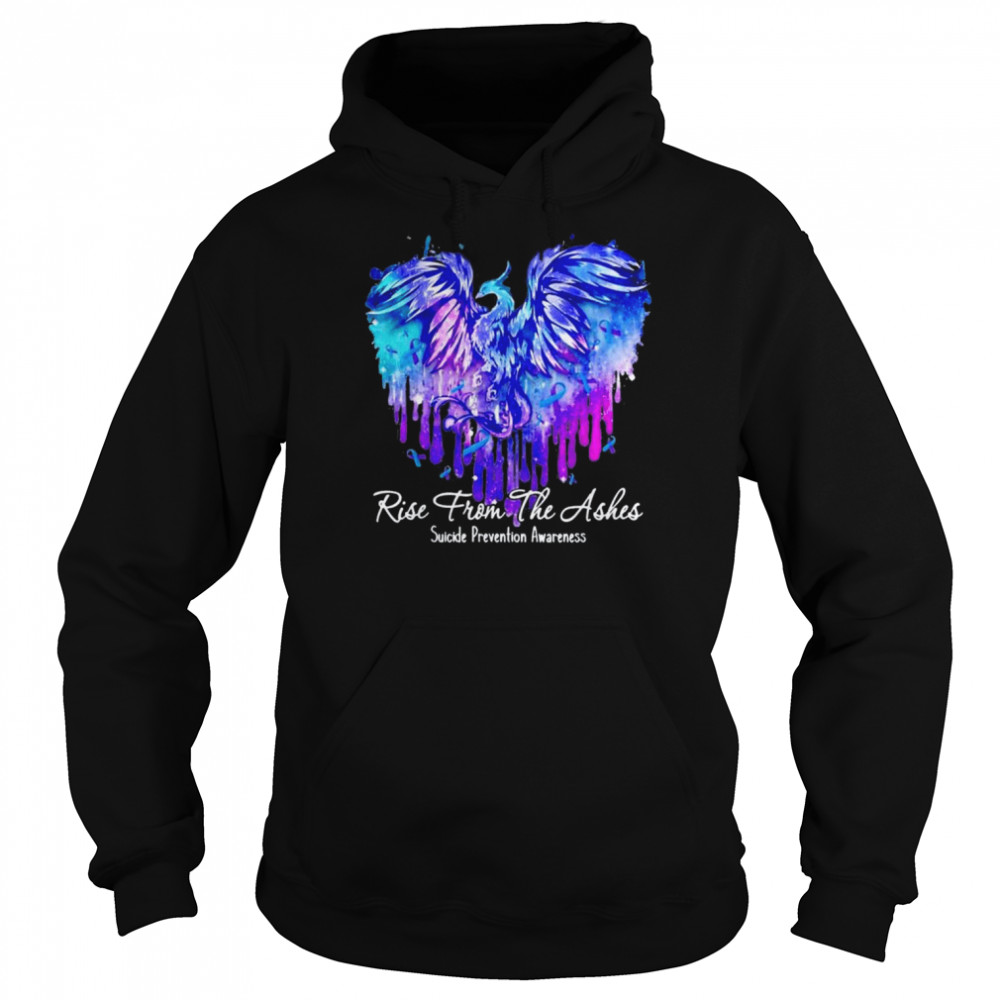 Suicide Prevention Awareness Rise From -Phoenix – The Ashes T-Shirt Unisex Hoodie