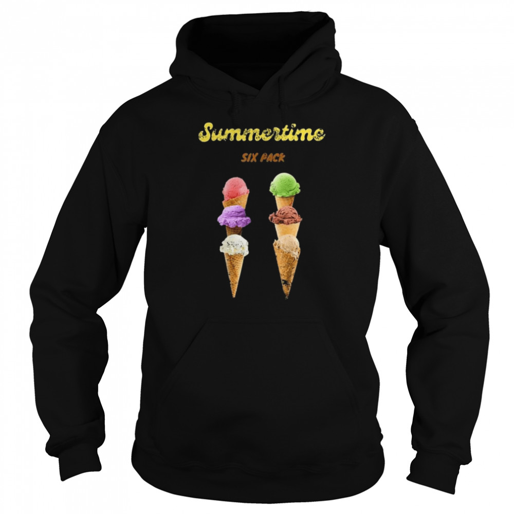 Summertime six pack ice cream  Unisex Hoodie