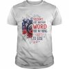 Sunflower freedom’s just another word for nothing left to lose  Classic Men's T-shirt