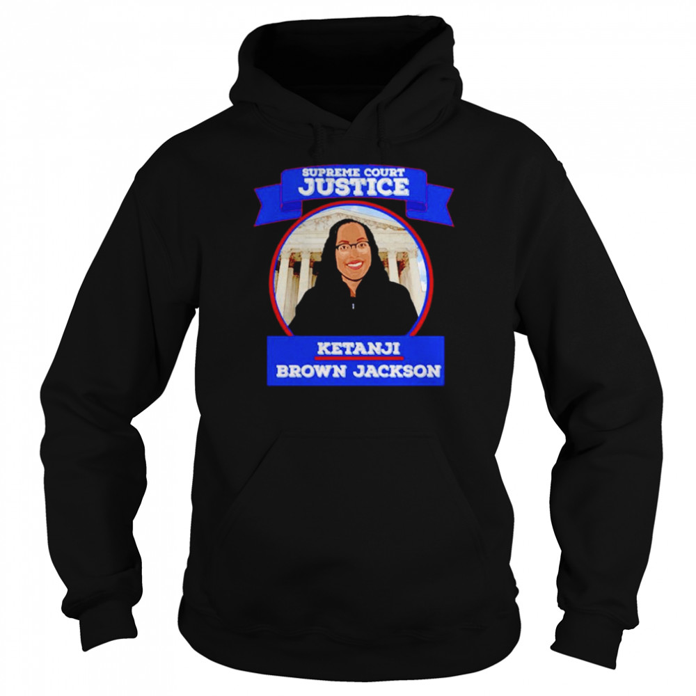 Supreme Court Justice Ketanji Brown Jackson United States  Unisex Hoodie