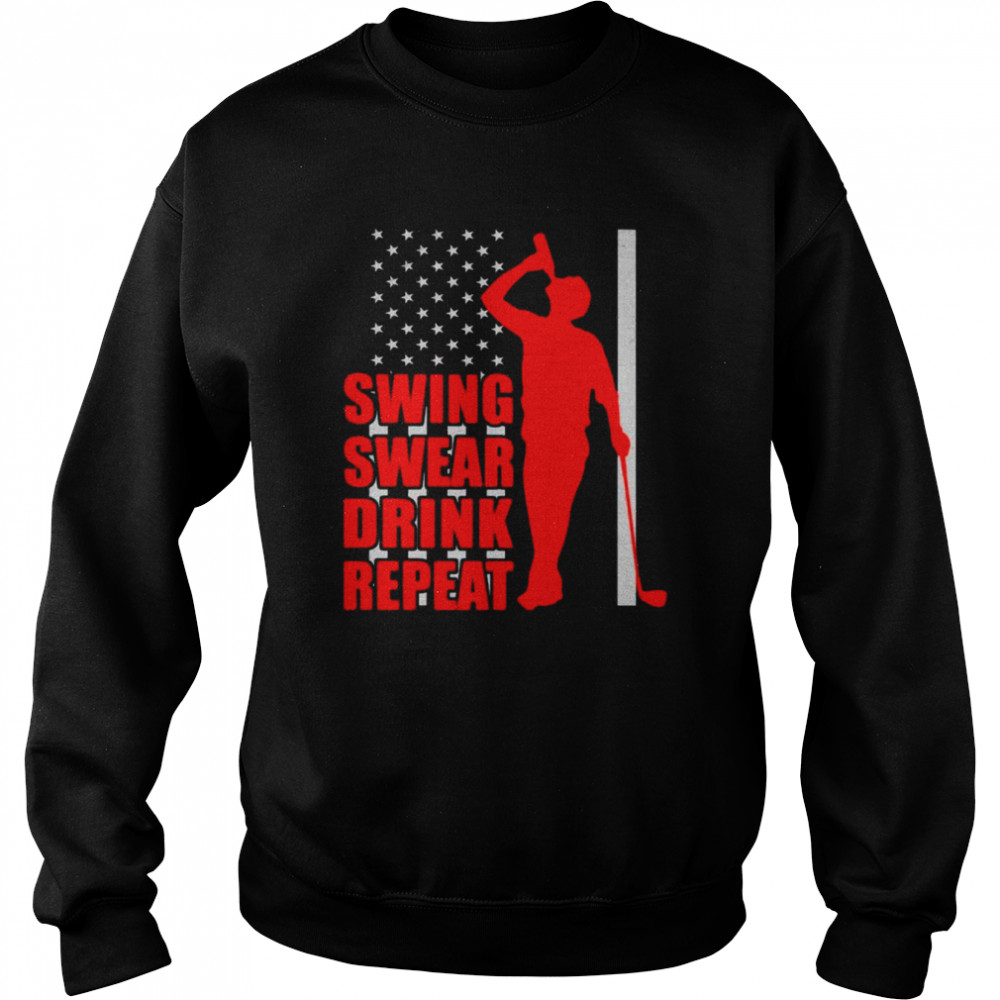 Swing Swear Drink Repeat Golf Lover American flag  Unisex Sweatshirt