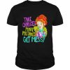 Take chances make mistakes get messy  Classic Men's T-shirt