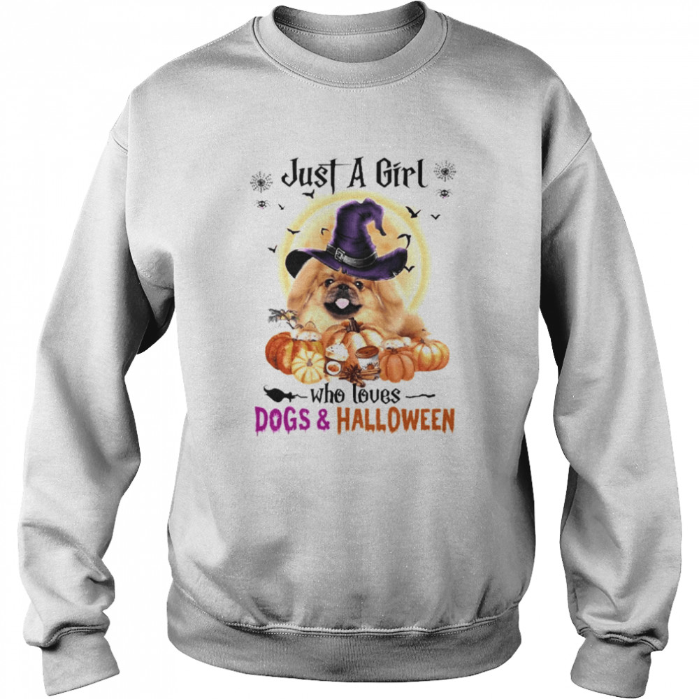 Tan Pekingese Just A Girl Who Loves Dogs And Halloween Shirt Unisex Sweatshirt