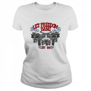 Tank Let Freedom Bang Est.1791 Shirt Classic Women's T-shirt