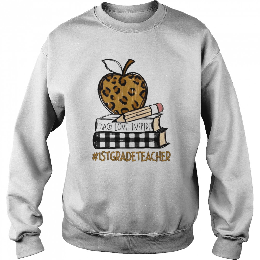 Teach Love Inspire 1st Grade Teacher leopard  Unisex Sweatshirt