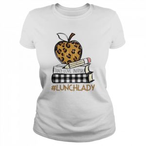 Teach Love Inspire Lunch Lady leopard  Classic Women's T-shirt