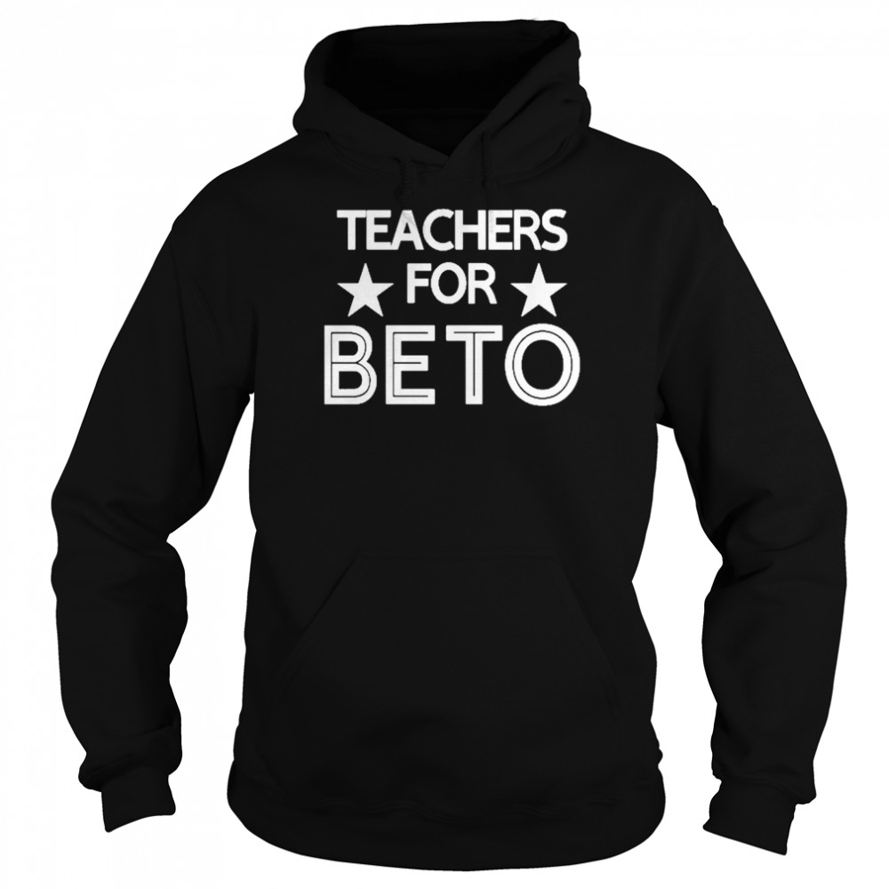 Teachers for beto  Unisex Hoodie