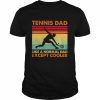 Tennis Dad like a normal Dad except cooler 2022 vintage  Classic Men's T-shirt