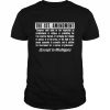 The 1St Amendment Except In Michigan Shirt Classic Men's T-shirt