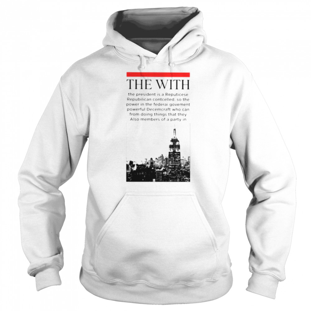 The With Reputicese Republican  Unisex Hoodie