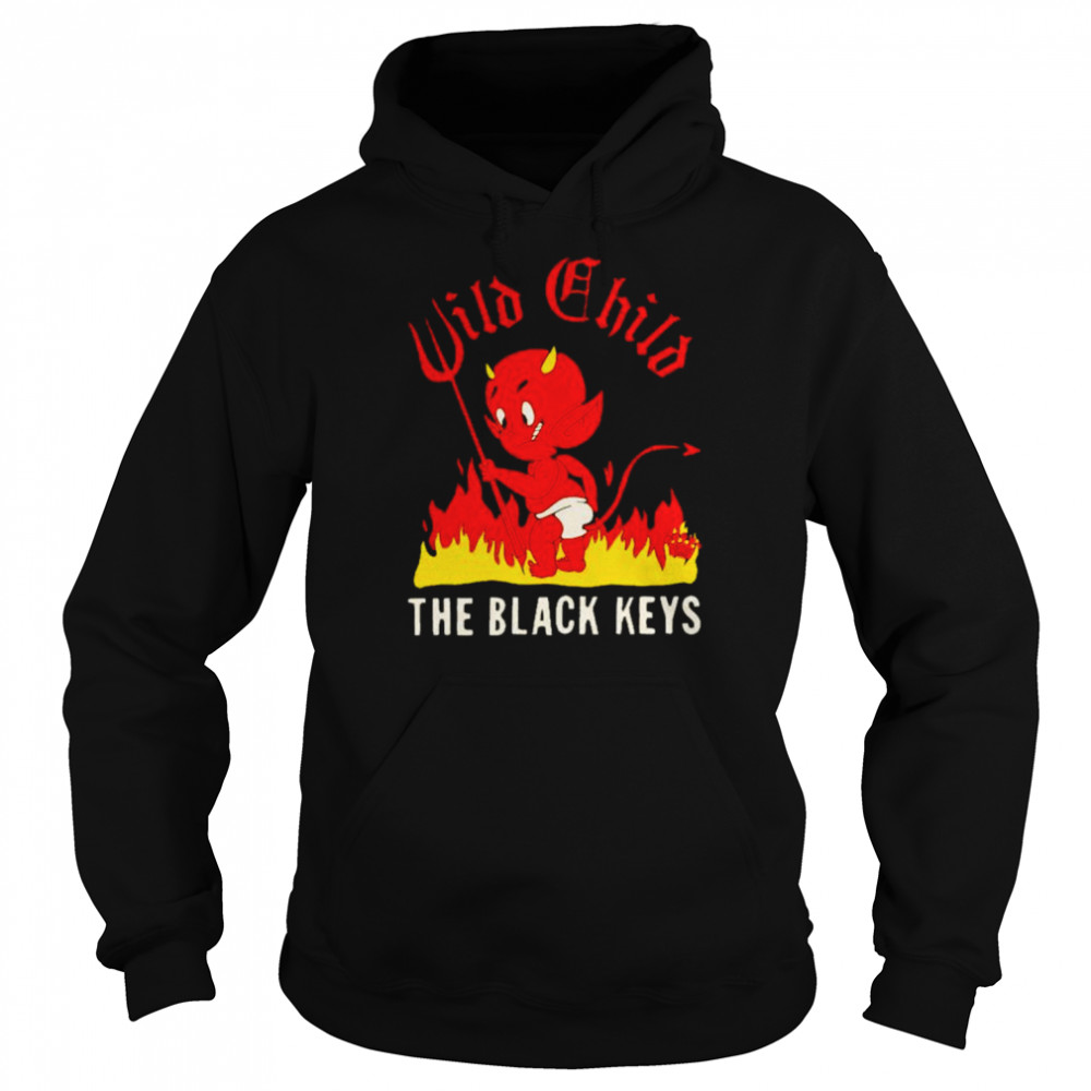 The black keys wild child T- Unisex Hoodie