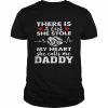 There is a girl she stole my heart she calls me daddy  Classic Men's T-shirt