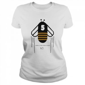 There is still a race to win save the bee v5  Classic Women's T-shirt