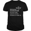 They call me a childcare provider because freakin awesome warrior princess is a mouth full  Classic Men's T-shirt