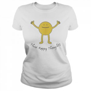 Think Happy Thoughts Cute Yellow Smile Face Motivation  Classic Women's T-shirt