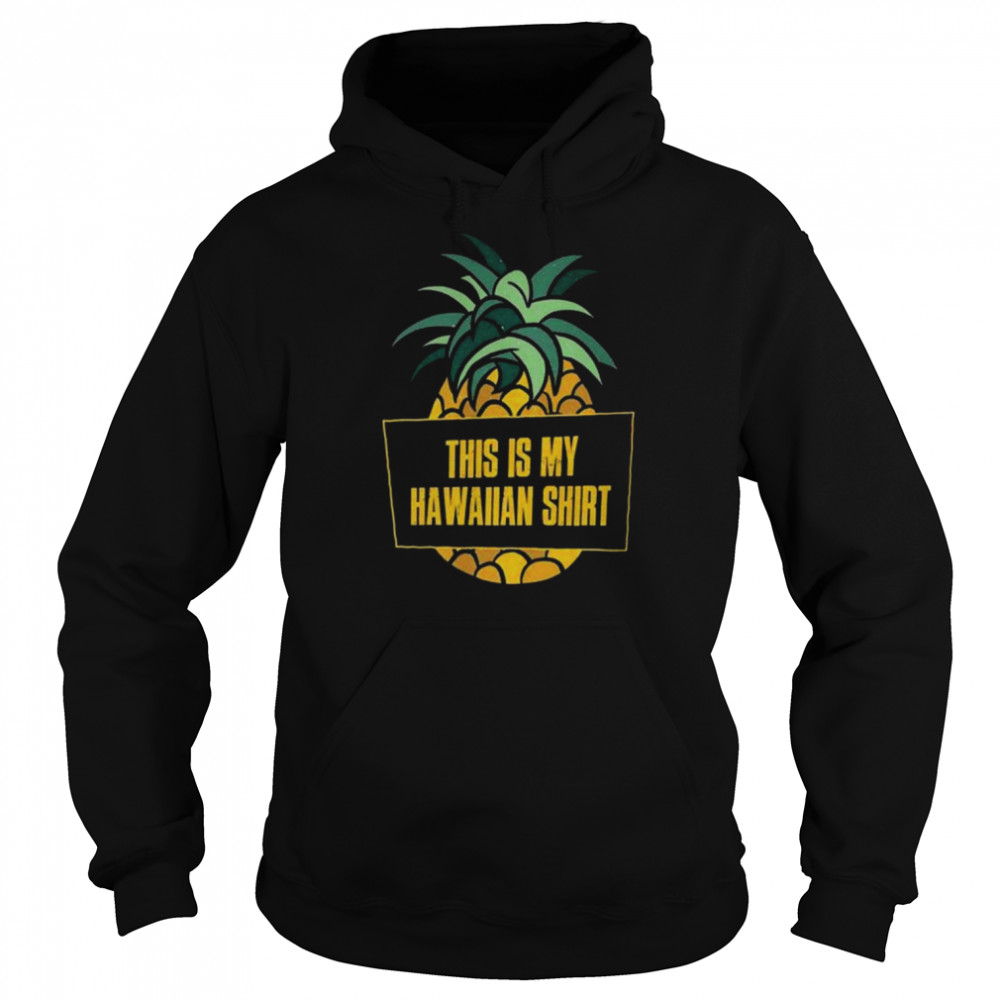 This Is My Hawaiian 2022  Unisex Hoodie