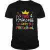 This Princess Is Going to Preschool Back To School T-Shirt Classic Men's T-shirt