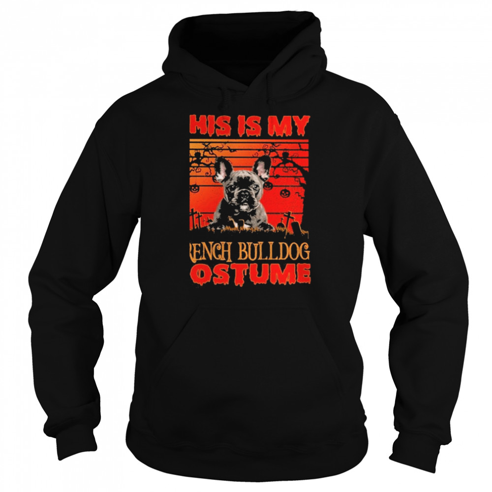 This is my French Bulldog Costume vintage Halloween  Unisex Hoodie