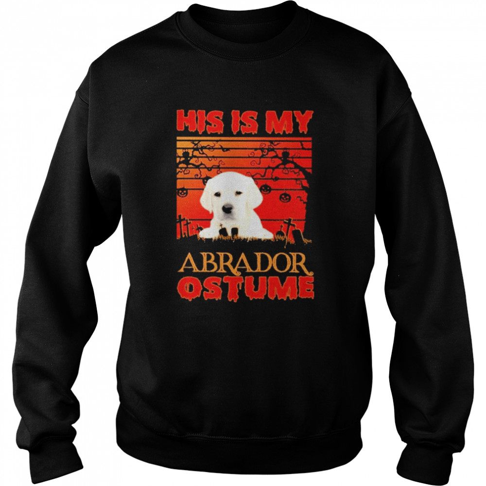 This is my White Labrador Costume vintage Halloween  Unisex Sweatshirt