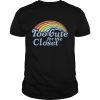 Too cute for the closet rainbow  Classic Men's T-shirt